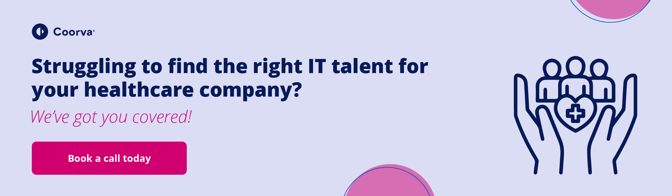 IT Staff Augmentation in Healthcare CTA for Blog 1